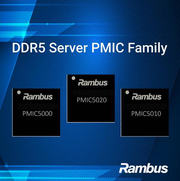 Rambus发布DDR5服务器PMIC：支持数据中心高性能内存模块