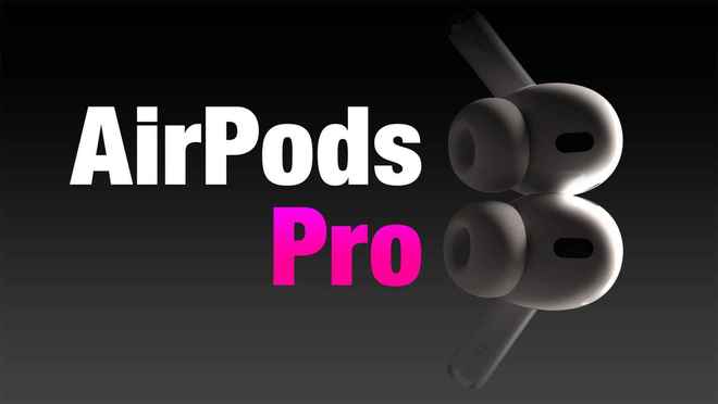 AirPods Pro 3 支持温度感应和心率感应 翻译功能延迟